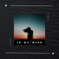 In My Mind - Hider