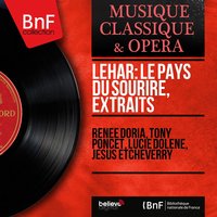 Le pays du sourire, Act I: Dans l'ombre blanche des pommiers en fleurs - Jésus Etcheverry & Tony Poncet & Jésus Etcheverry Orchestra