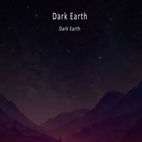 Life Is Gone - Dark Earth
