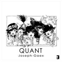 Quant - Joseph Gaex