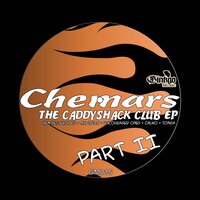 The Caddyshack Club - Chemars & Mr. Clean