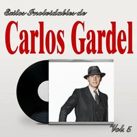 Tortazos - Carlos Gardel