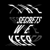 The Secrets We Keep VI - Hailen Jackson