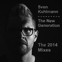 The New Generation - Sven Kuhlmann