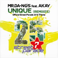 Unique (Official Street Parade 2016 Theme) - mr.Da-nos & Mind-X & Akay