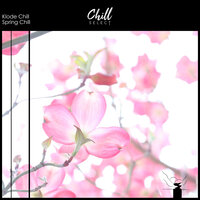 Spring Chill - Klode Chill & Chill Select