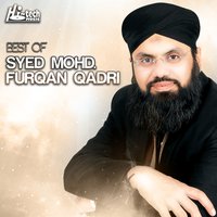 Sayedi Ya Mustafa - Syed Muhammad Furqan Qadri