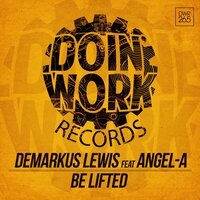 Be Lifted - Demarkus Lewis