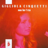 Quelli erano i giorni - Gigliola Cinquetti