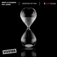 Question of Time - Sweet La & Namara & Jolene