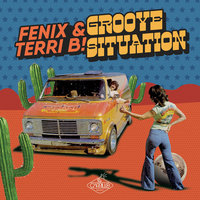 Groove Situation - Fenix & Terri B!