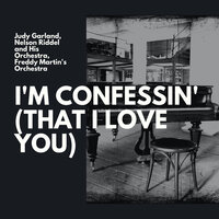 I Am Loved - Judy Garland & Nelson Riddel and His Orchestra