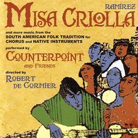 Por El Camino - Counterpoint & Robert de Cormier