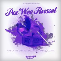 Rose of Washington Square - Pee Wee Russel