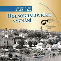 Z Budějic Písničky Hrají - Ladislav ml. Kubeš & Veselka Ladislava Kubeše & Ladislav ml. Kubeš, Veselka Ladislava Kubeše & Blanka Tůmová & Milan Černohouz & Ivana Jelínková