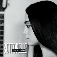 Sottopelle - Lavinia