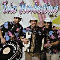 Dona Chiquinha - Trio Nordestino