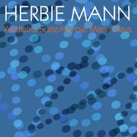 Between the Devil and the Deep Blue Sea - Herbie Mann