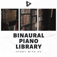 Restful Piano - Study With Us & Study Music & Sounds
