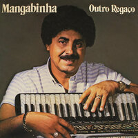 Vem Ne Mim Goiás - Mangabinha