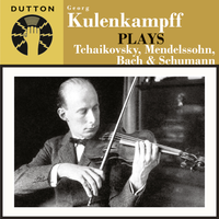Violin Concerto in D, Op.35: I. Allegro Moderato - Georg Kulenkampff & Пётр Ильич Чайковский