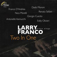 Sweet Georgia Brown / Non sparate sul pianista - Larry Franco & Nico Morelli