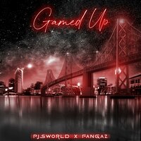 GAMED UP - PJsworld & Fangaz