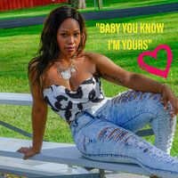 Baby You Know I'm Yours - Charisma