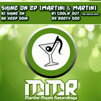 Shine On! - Rob Martini & Eric Martin