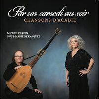 Là-bas sur la montagne - Michel Cardin & Rose Marie Bernaquez