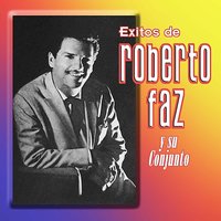 Cuando Tu Me Quieras / Cosas del Alma / Comprension - Roberto Faz