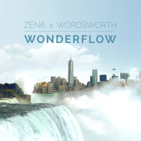 Wonderflow - Zen6 & Wordsworth