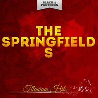 Silver Threads And Golden Needles - The Springfields