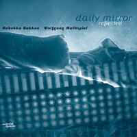 Nowhere - Rebekka Bakken & Wolfgang Muthspiel