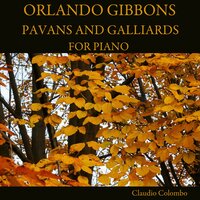 Galliard in D Minor - Claudio Colombo & Орландо Гиббонс