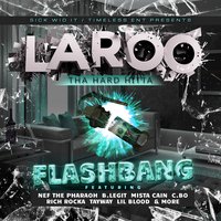 Slide'n - Laroo & Lil Blood & Boo Banga & Dutch Santana