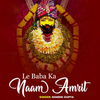 Le Baba Ka Naam Amrit - Nandni Gupta