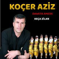 Ez Bımrım Jera - Koçer Aziz