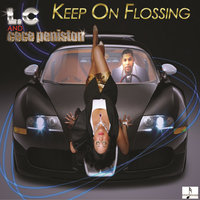 Keep On Flossin - CeCe Peniston & LC & Cece Peniston, LC