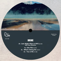 What's Going On - Brine