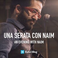 Ya Baha’u’l-Abha - NAIM