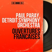 Patrie, Op. 19 - Paul Paray & Жорж Бизе