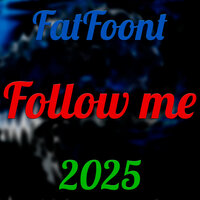 Follow Me - FatFoont
