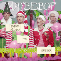 Der kleine Trommelmann - Maybebop