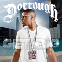 Way Better - Dorrough & Juvenile