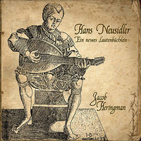 Passa mesa Ein Welscher tantz - Jacob Heringman