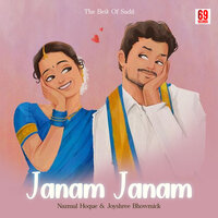 Janam Janam - Nazmul Hoque & Joyshree Bhowmick