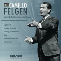 Sag warum? - Camillo Felgen