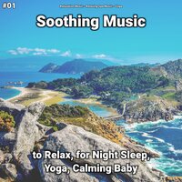 Soothing Music, Pt. 10 - Relaxation Music & Relaxing Spa Music & Yoga