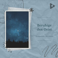Sommernacht klingt - Entspannen: von Emma & Entspannende Natur
